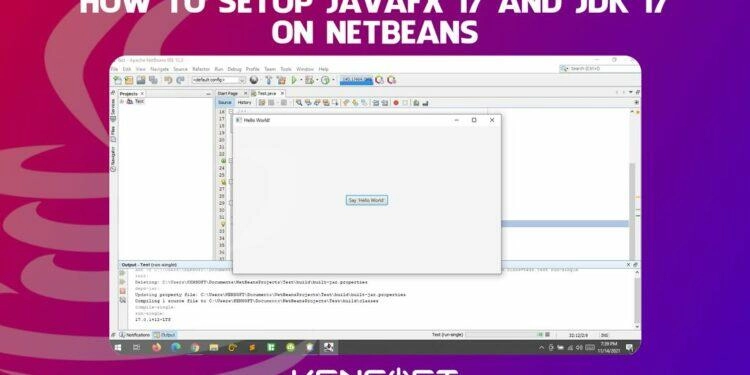How To install JDK 17 and JavaFX 17 on NetBeans IDE | Best