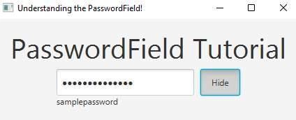 4 examples of PasswordField in JavaFX | Free for beginners